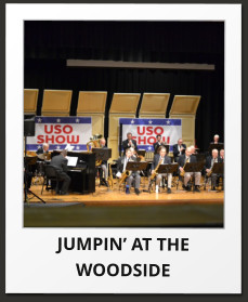 JUMPIN’ AT THE WOODSIDE